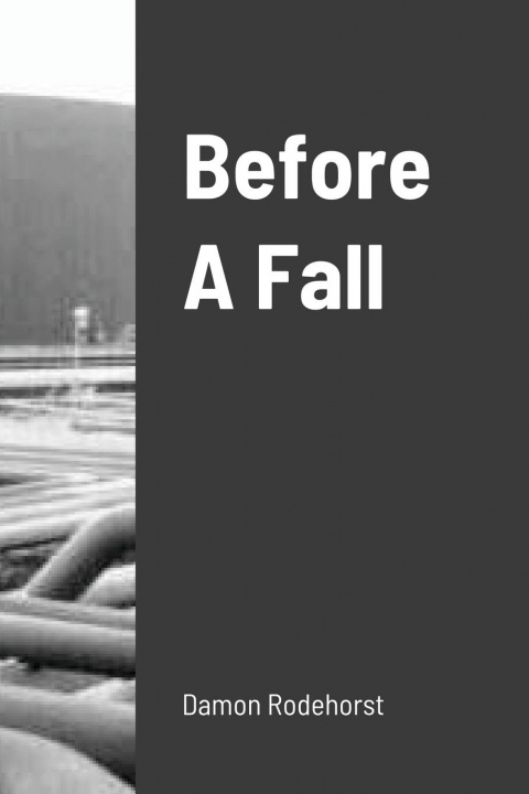 Knjiga Before A Fall Rodehorst Damon Rodehorst
