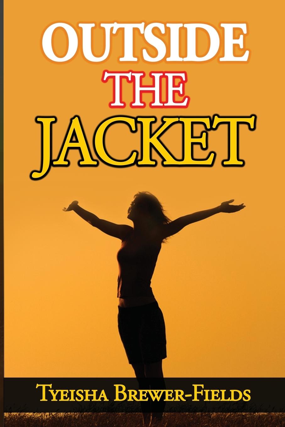 Knjiga Outside the Jacket TYEIS BREWER-FIELDS