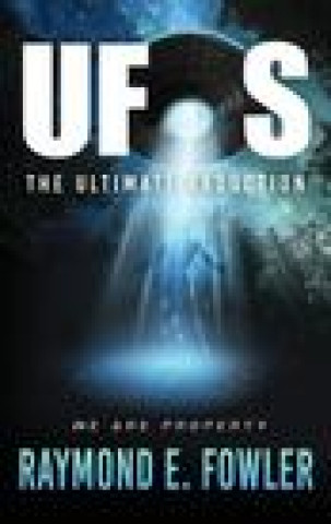 Kniha UFOs Fowler Raymond E. Fowler