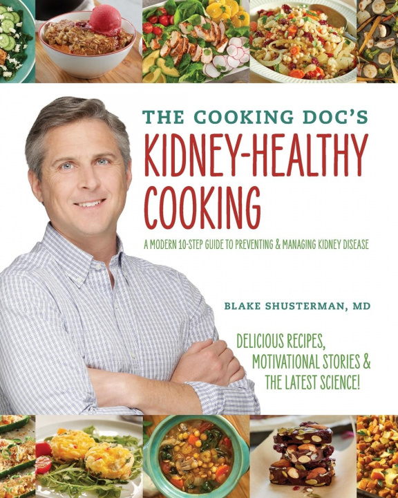 Książka Cooking Doc's Kidney-Healthy Cooking Shusterman Blake Shusterman