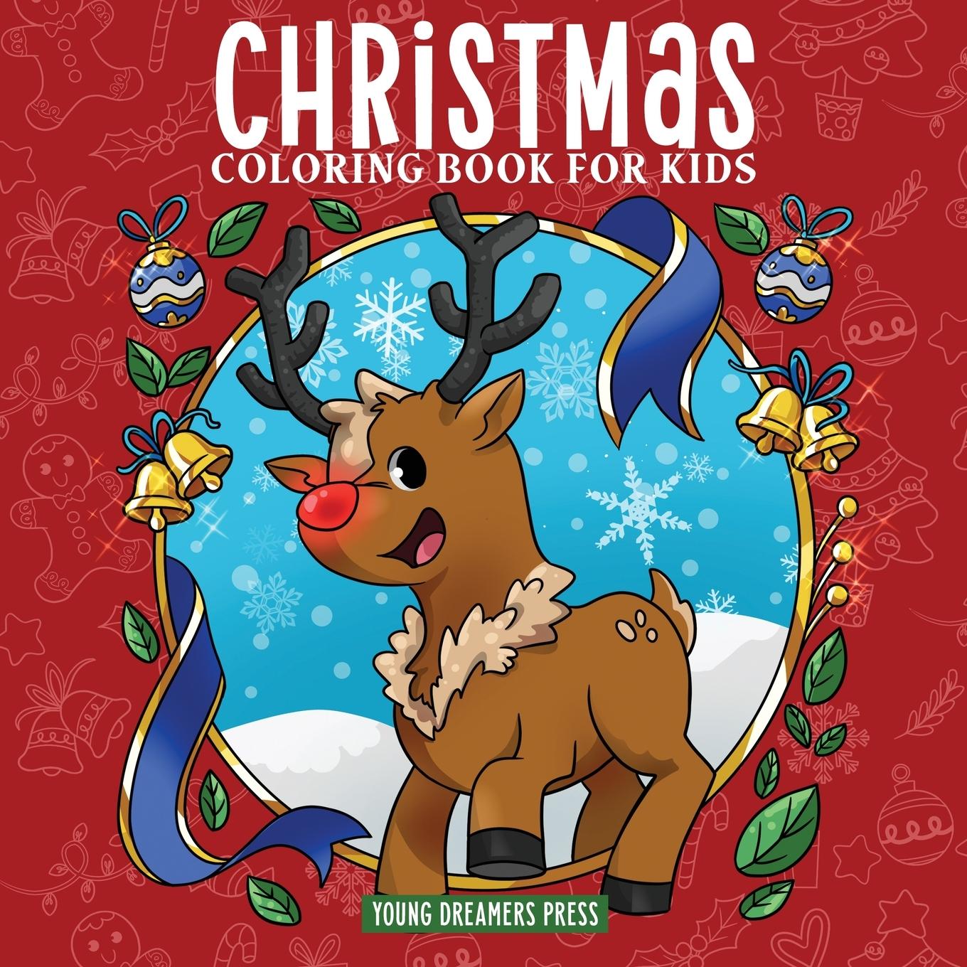 Kniha Christmas Coloring Book for Kids Young Dreamers Press