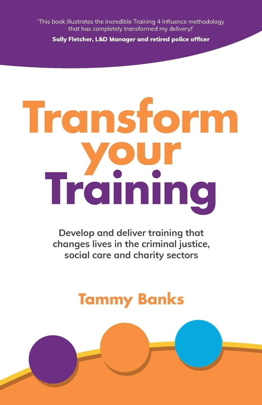 Knjiga Transform Your Training Tammy Banks