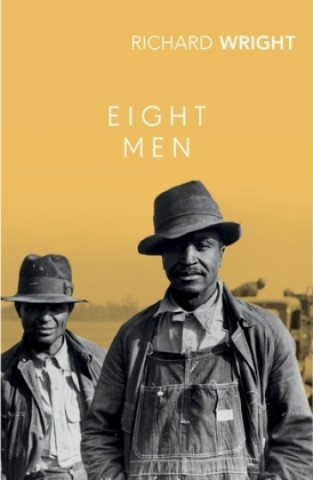 Kniha Eight Men Richard Wright