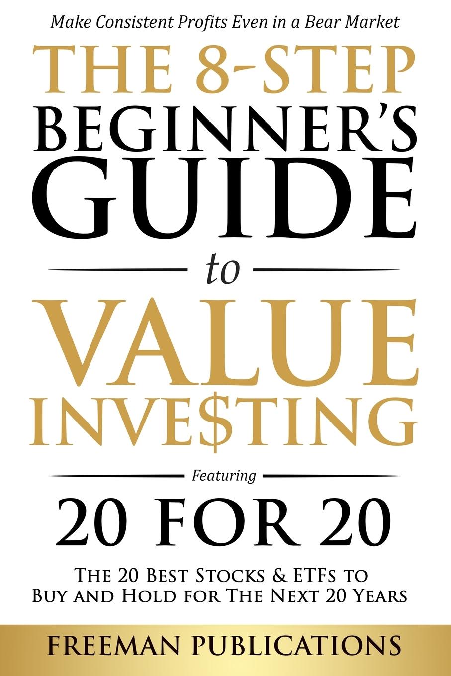 Kniha 8-Step Beginner's Guide to Value Investing FREEMA PUBLICATIONS