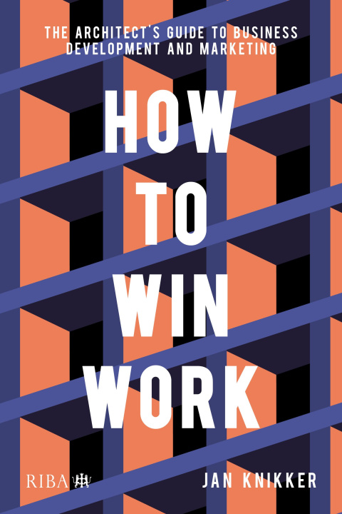 Βιβλίο How To Win Work Jan Knikker