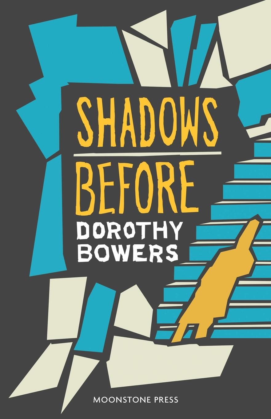 Knjiga Shadows Before Dorothy Bowers