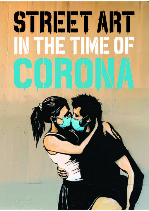 Книга Street Art in the Time of Corona Xavier Tapies