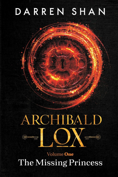 Carte Archibald Lox Volume 1 Shan Darren Shan