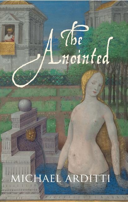 Kniha Anointed Michael Arditti