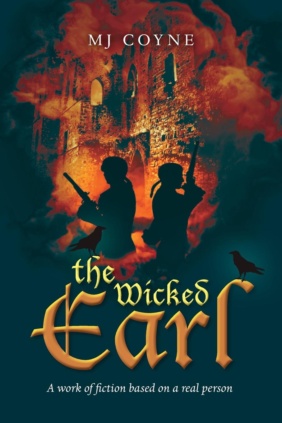 Knjiga Wicked Earl M J Coyne