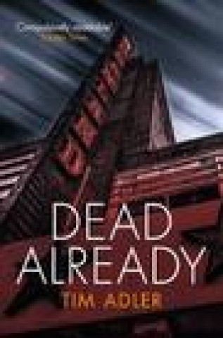 Knjiga Dead Already Tim Adler