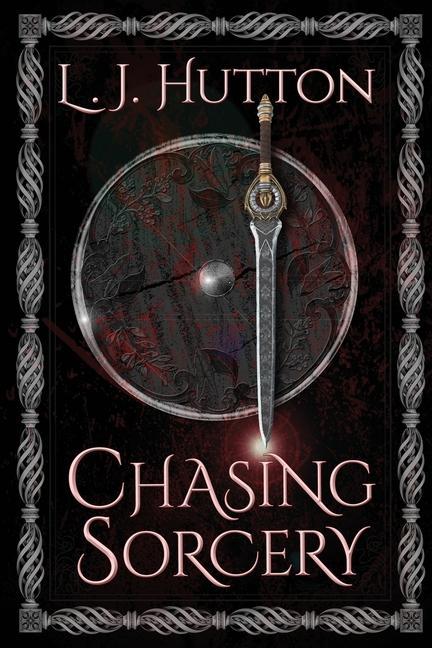 Knjiga Chasing Sorcery L. J. HUTTON