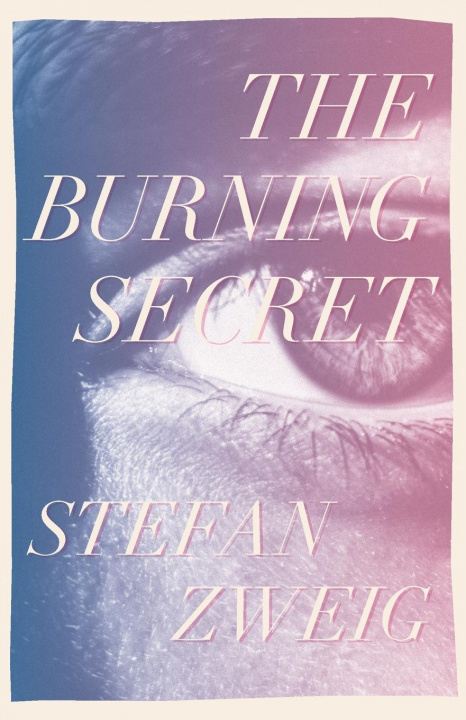 Carte Burning Secret Stefan Zweig