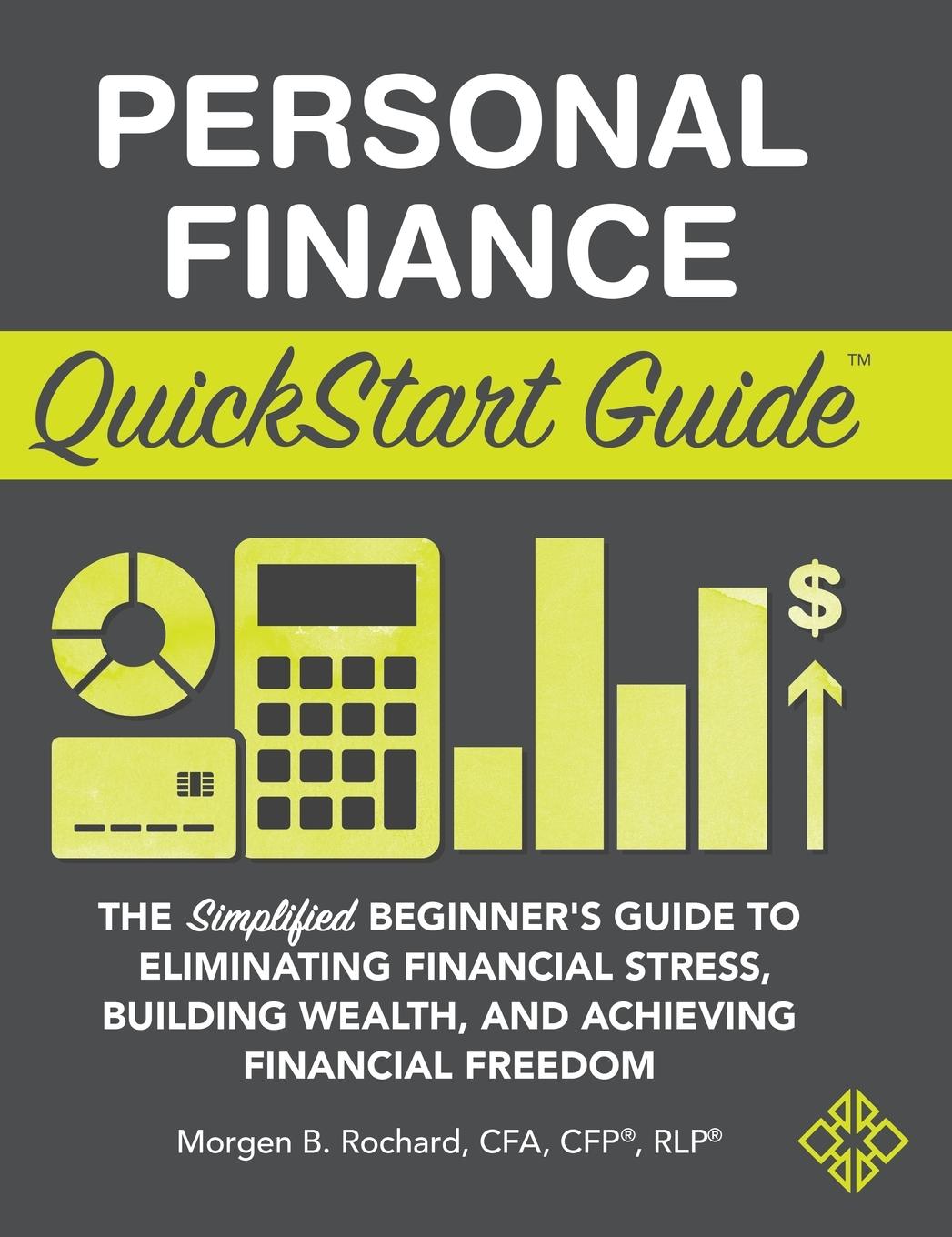 Kniha Personal Finance QuickStart Guide Rochard CFA CFP(R) RLP(R) Rochard CFA