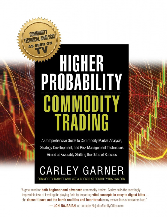 Kniha Higher Probability Commodity Trading CARLEY GARNER