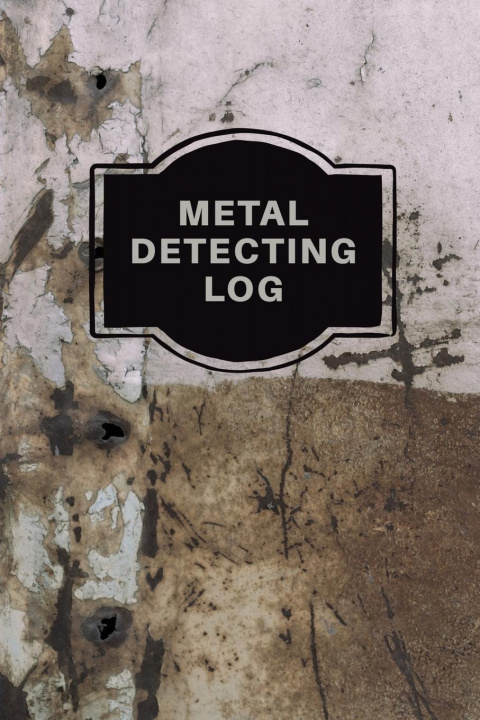 Kniha Metal Detecting Log Book TERESA ROTHER