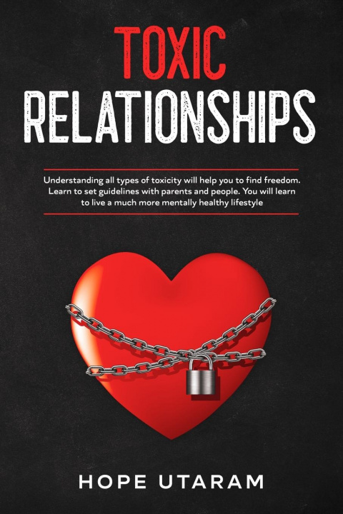 Book Toxic Relationships Utaram Hope Utaram