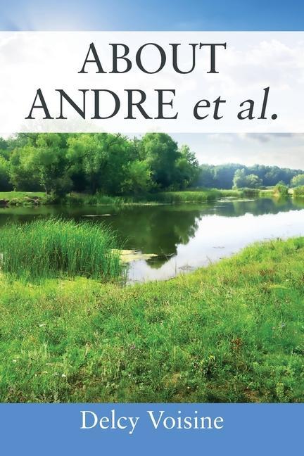 Knjiga ABOUT ANDRE et al. DELCY VOISINE