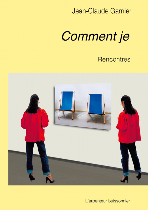 Knjiga Comment je L'arpenteur buissonnier L'arpenteur buissonnier
