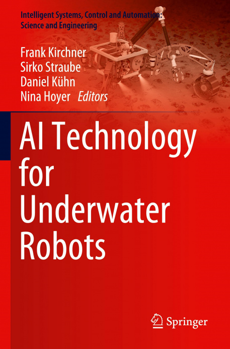 Książka AI Technology for Underwater Robots Nina Hoyer