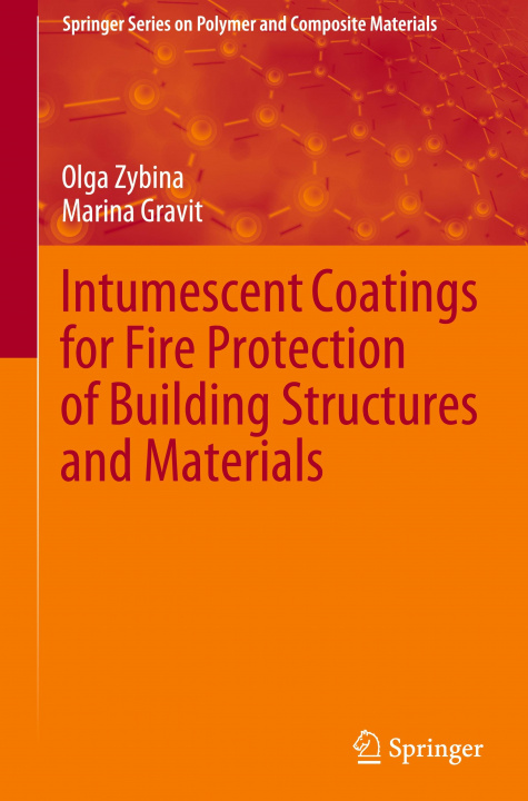 Buch Intumescent Coatings for Fire Protection of Building Structures and Materials Olga Zybina