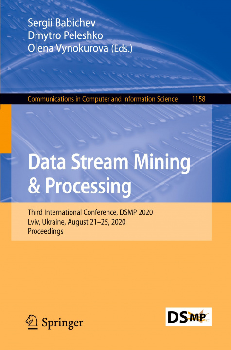 Knjiga Data Stream Mining & Processing Olena Vynokurova