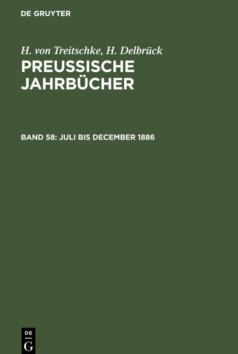 Carte Juli Bis December 1886 H. Delbrück