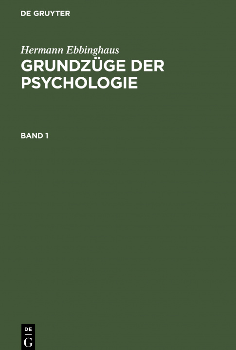 Carte Hermann Ebbinghaus: Grundzuge Der Psychologie. Band 1 