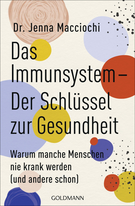 Kniha Das Immunsystem - Der Schlüssel zur Gesundheit Annika Tschöpe