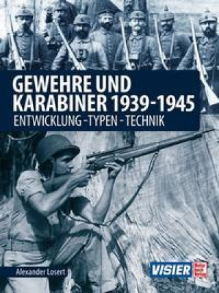 Könyv Gewehre & Karabiner 1939-1945 