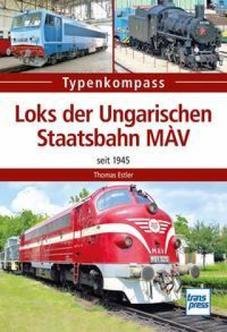 Kniha Loks der Ungarischen Staatsbahnen MÁV 