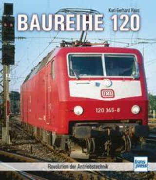 Kniha Baureihe 120 