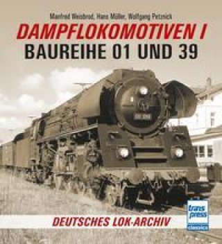 Könyv Dampflokomotiven I Wolfgang Petznick