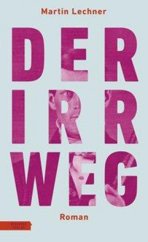 Kniha Der Irrweg 