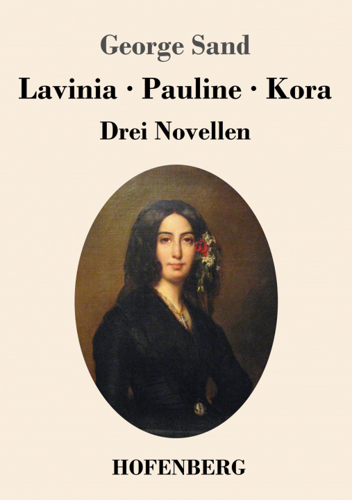 Könyv Lavinia - Pauline - Kora Robert Habs