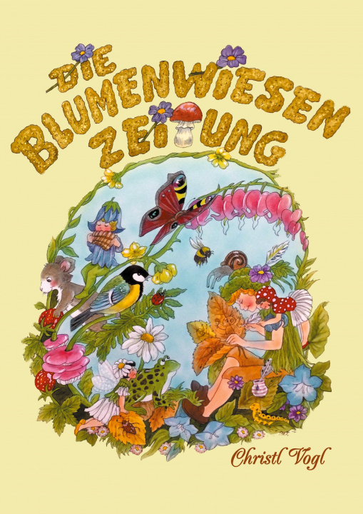 Kniha Die Blumenwiesen-Zeitung 