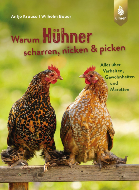 Книга Warum Hühner scharren, nicken und picken Wilhelm Bauer