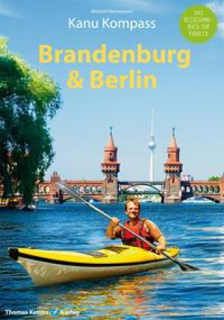 Carte Kanu Kompass Brandenburg & Berlin Carola Hillmann