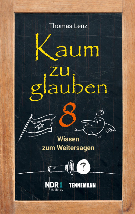 Knjiga Kaum zu glauben 8 Thomas Lenz