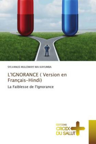 Kniha L'IGNORANCE ( Version en Francais-Hindi) MULOWAYI WA KAYUMBA