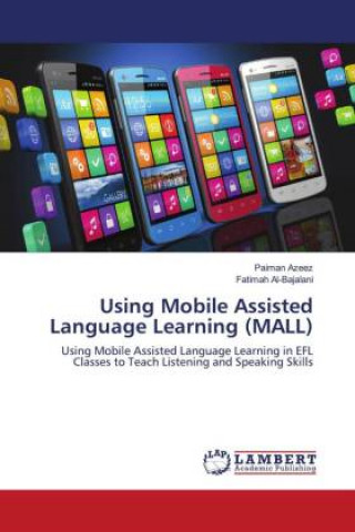 Knjiga Using Mobile Assisted Language Learning (MALL) PAIMAN AZEEZ