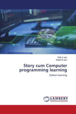 Knjiga Story cum Computer programming learning RITIK S.JAIN