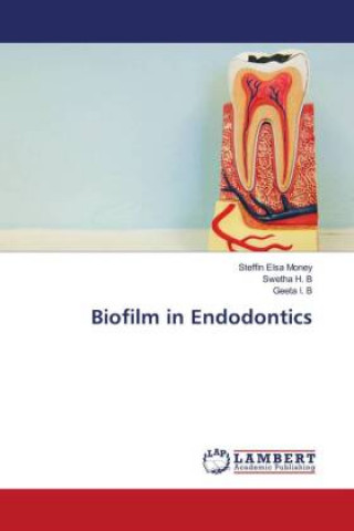 Książka Biofilm in Endodontics STEFFIN ELSA MONEY