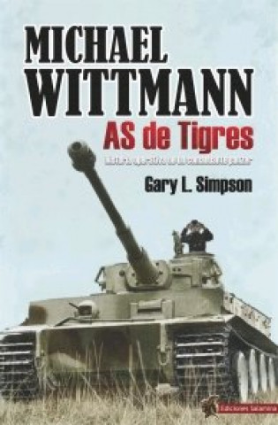 Книга Michael Wittmann GARY L. SIMPSON