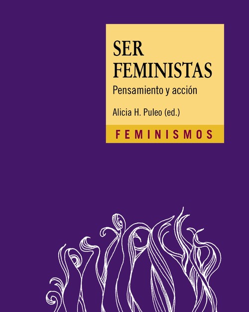 Hanganyagok Ser feministas ALICIA H. PULEO