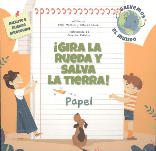 Kniha ¡GIRA LA RUEDA Y SALVA LA TIERRA PAPEL! (VVKIDS PAOLO MANCINI