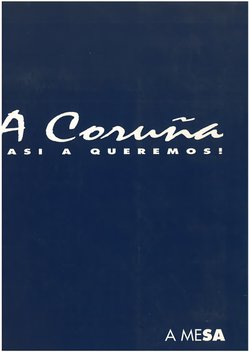 Kniha A Coruña, así a queremos VARIOS