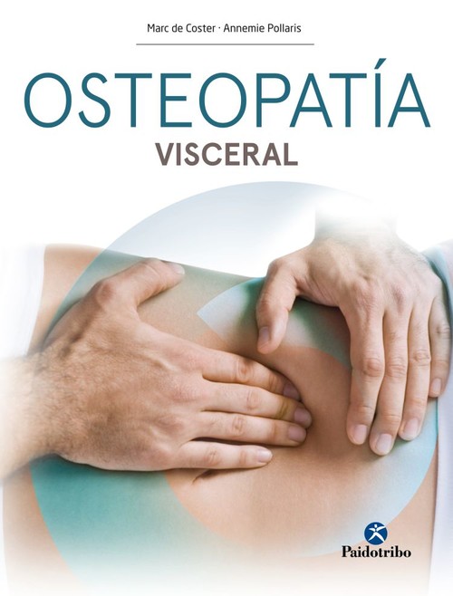 Hanganyagok Osteopatía visceral MARC DE COSTER