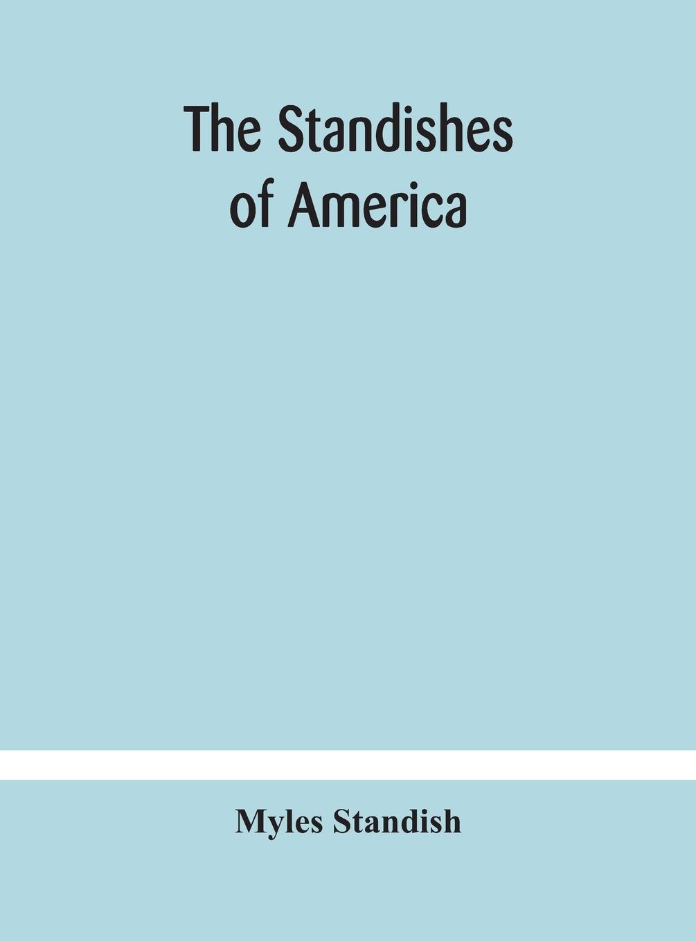 Könyv Standishes of America MYLES STANDISH
