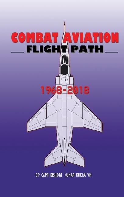Kniha Combat Aviation KISHORE KUMAR KHERA
